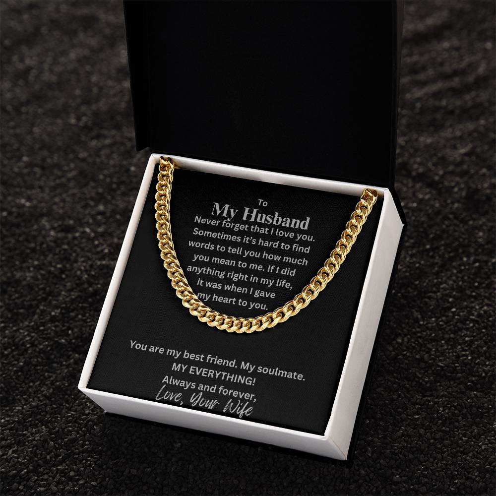 (Selling Fast) Never Forget I Love You - Husband - Cuban Link Chain