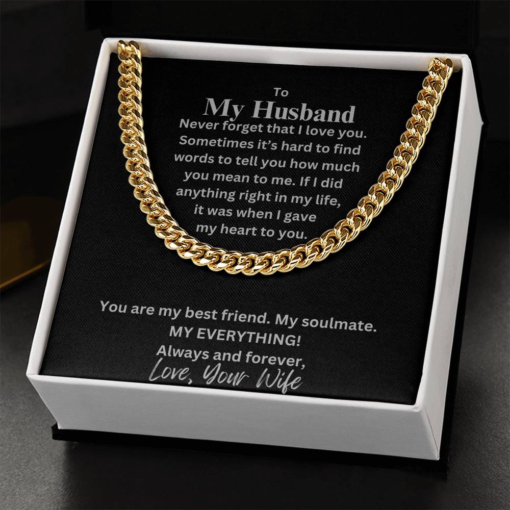 (Selling Fast) Never Forget I Love You - Husband - Cuban Link Chain