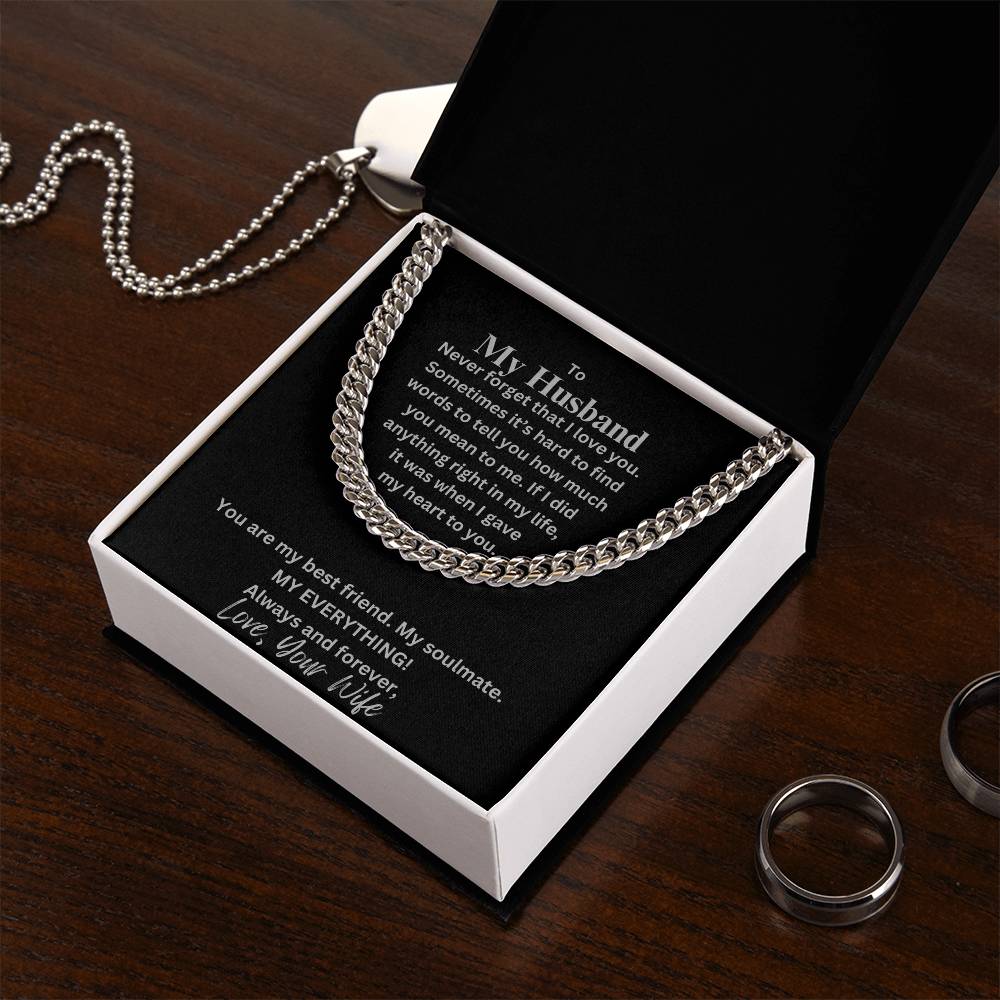 (Selling Fast) Never Forget I Love You - Husband - Cuban Link Chain