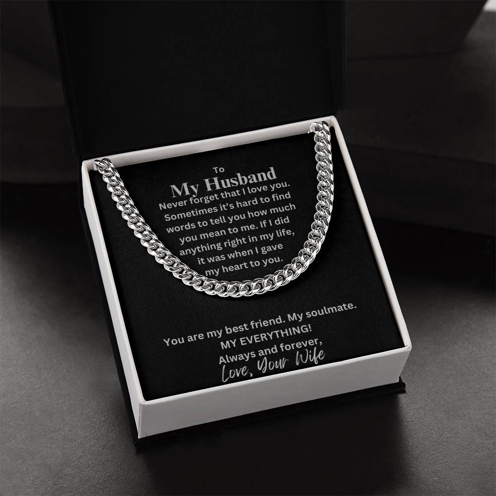 (Selling Fast) Never Forget I Love You - Husband - Cuban Link Chain