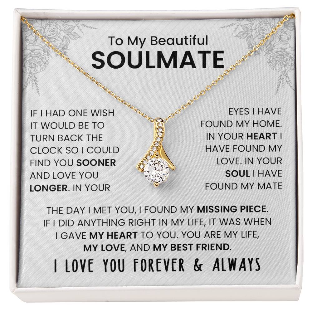 To My Beautiful Soulmate | I Love You, Forever & Always - Alluring Beauty Necklace