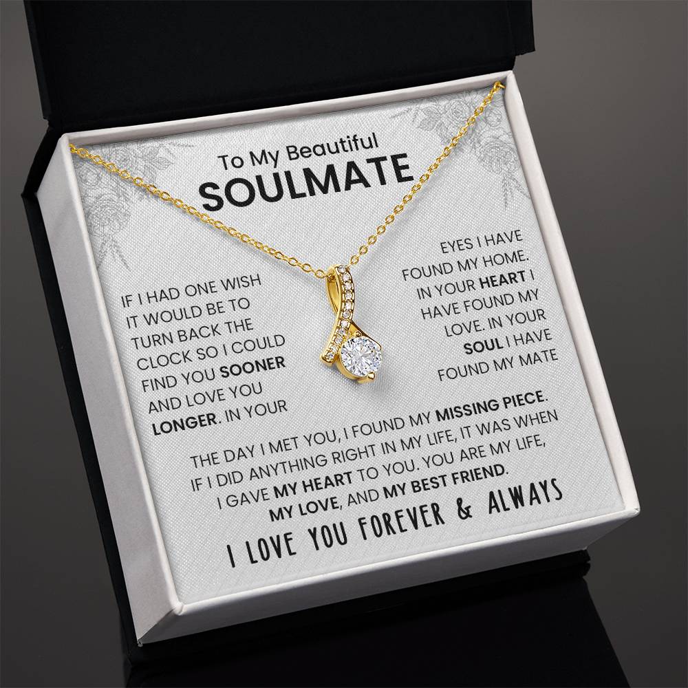 To My Beautiful Soulmate | I Love You, Forever & Always - Alluring Beauty Necklace