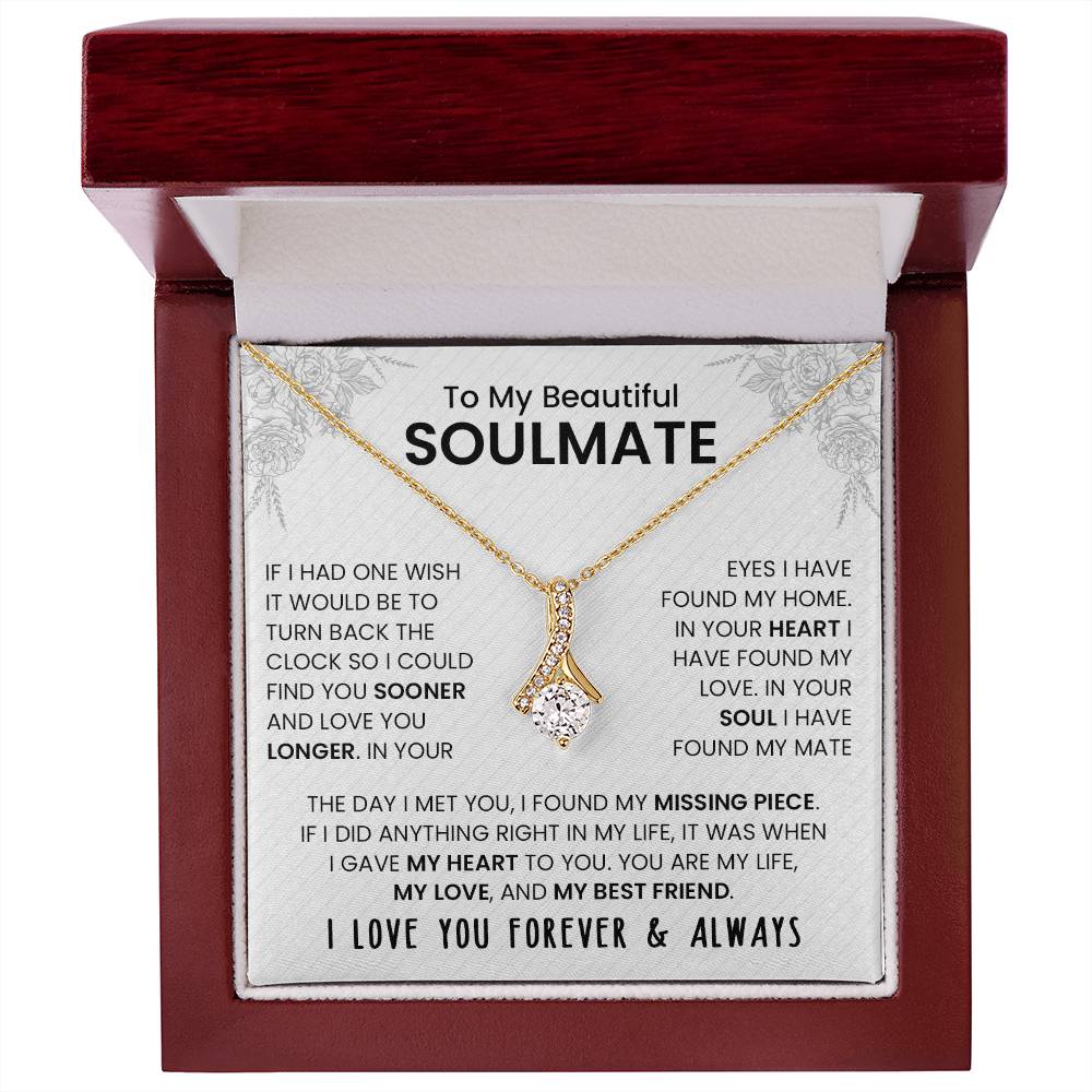 To My Beautiful Soulmate | I Love You, Forever & Always - Alluring Beauty Necklace