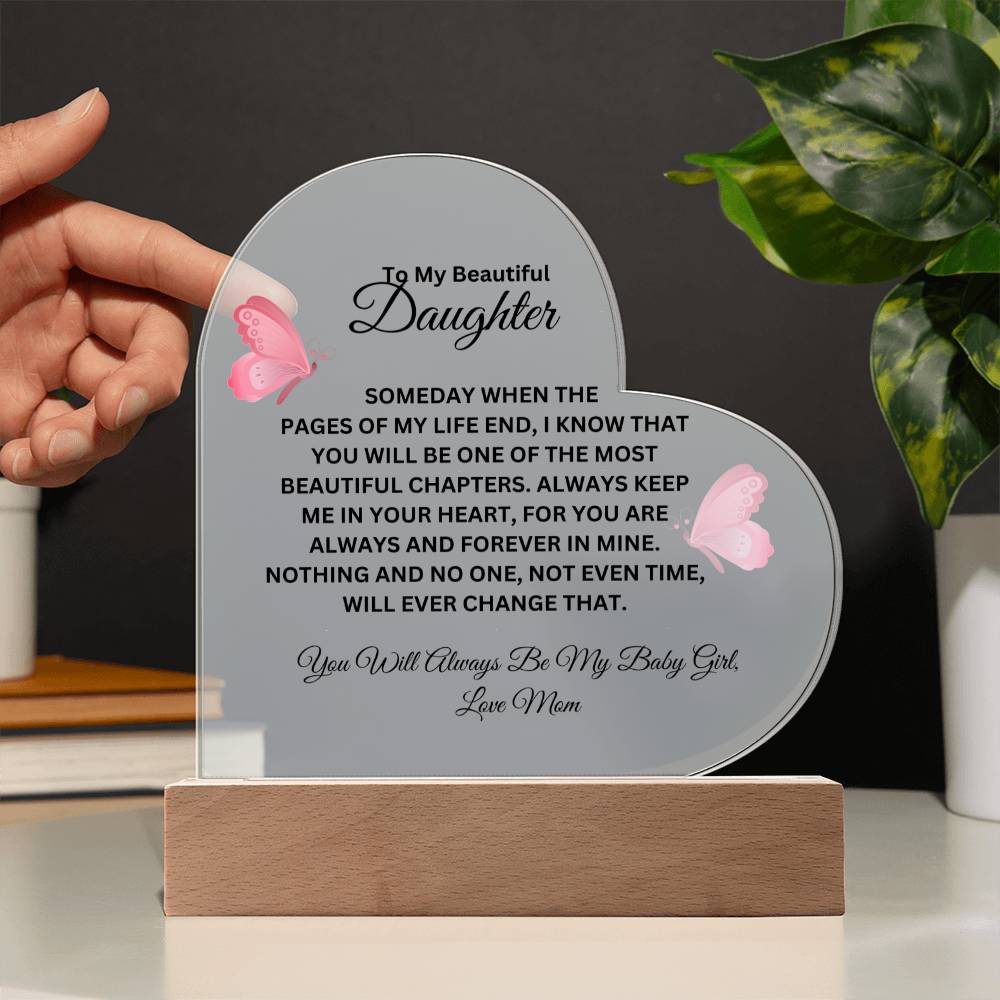 To My Daughter | Acrylic Heart | LED | Special Occasions, Birthdays, Graduations, Christmas