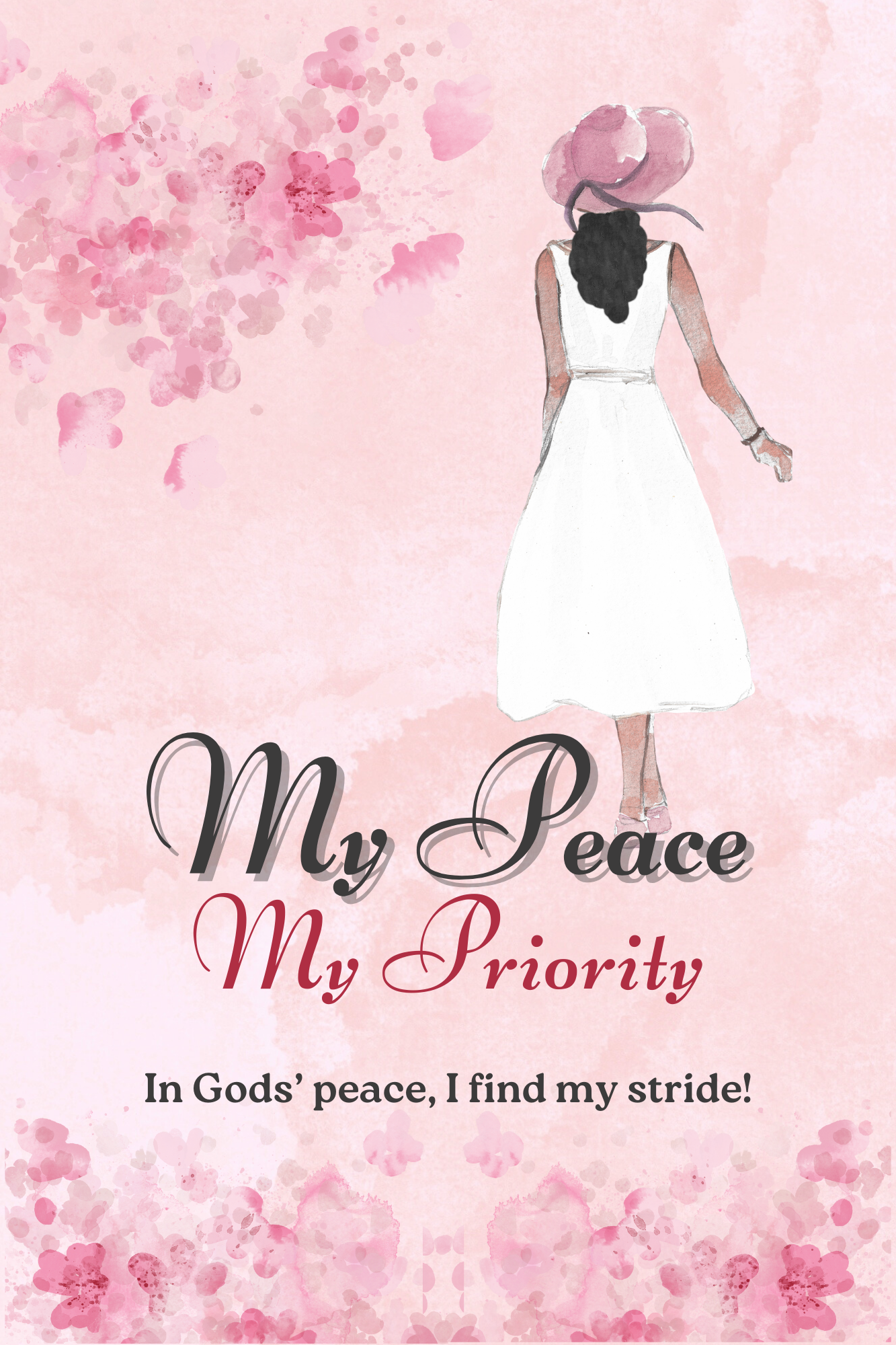 My Peace My Priority Journal