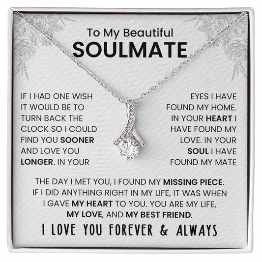 To My Beautiful Soulmate | I Love You, Forever & Always - Alluring Beauty Necklace