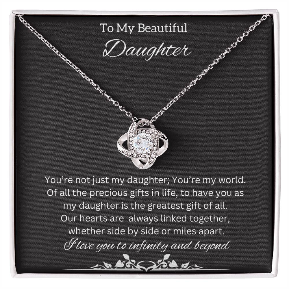 To My Beautiful Daughter Necklace | An Adorable Cute  Love Knot Necklace that is Perfect for Birthdays, And Holidays Gift
