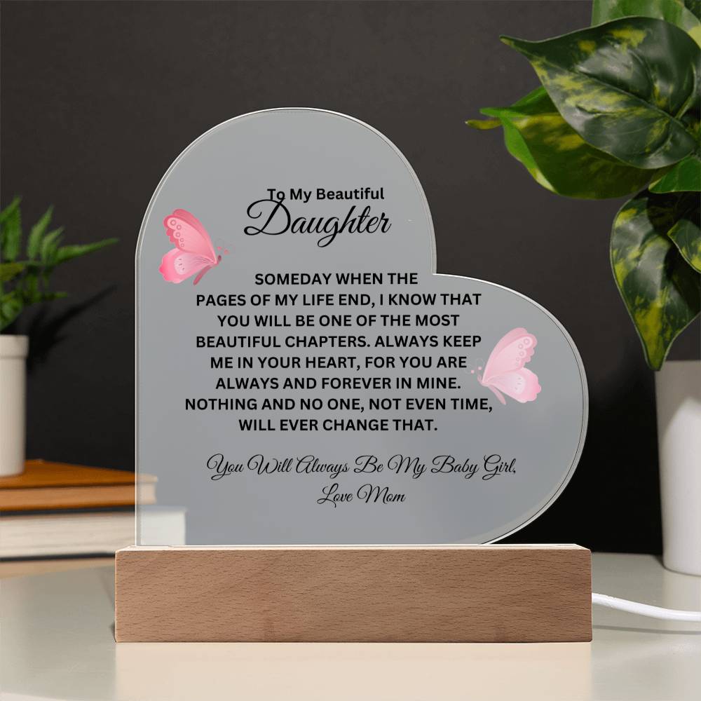 To My Daughter | Acrylic Heart | LED | Special Occasions, Birthdays, Graduations, Christmas
