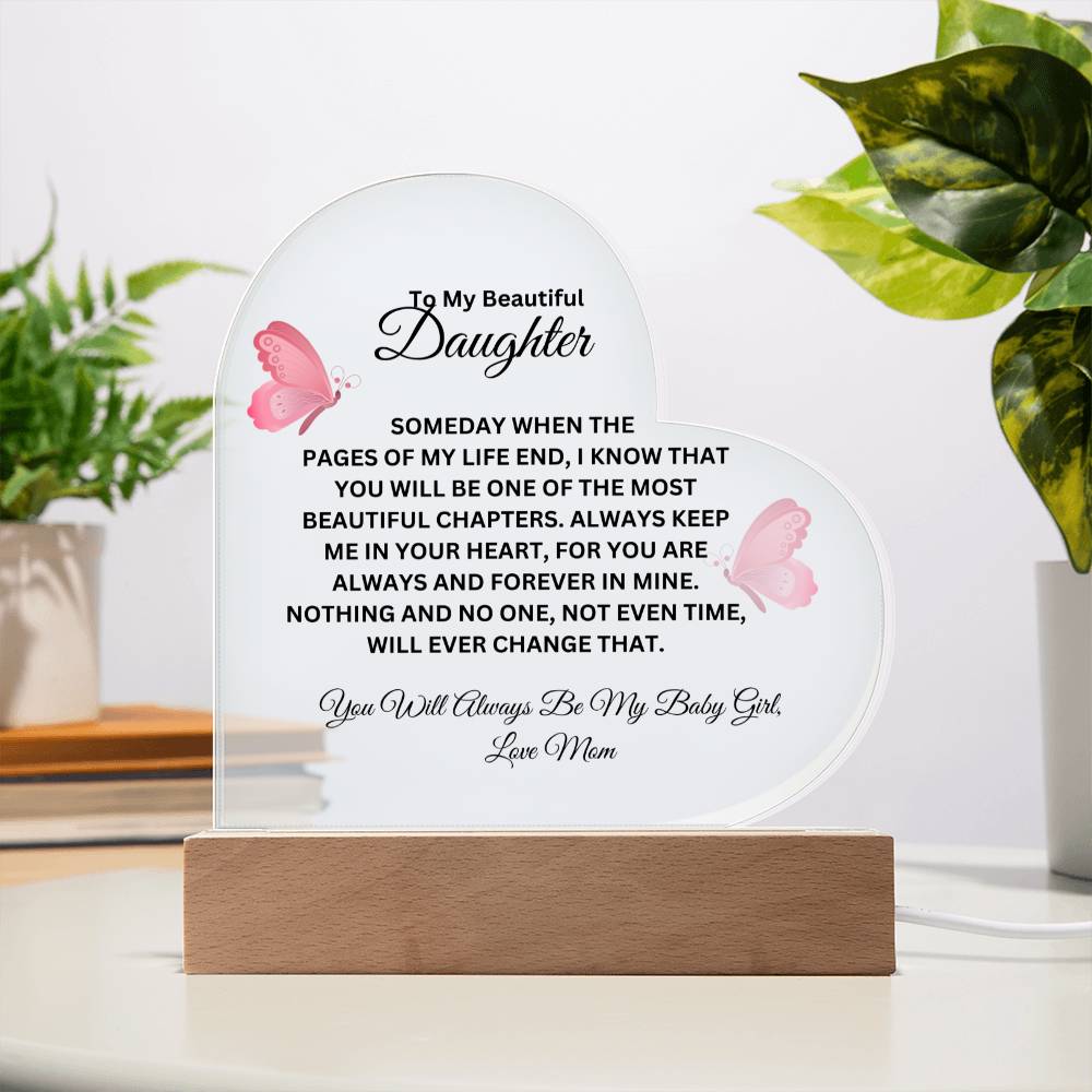 To My Daughter | Acrylic Heart | LED | Special Occasions, Birthdays, Graduations, Christmas