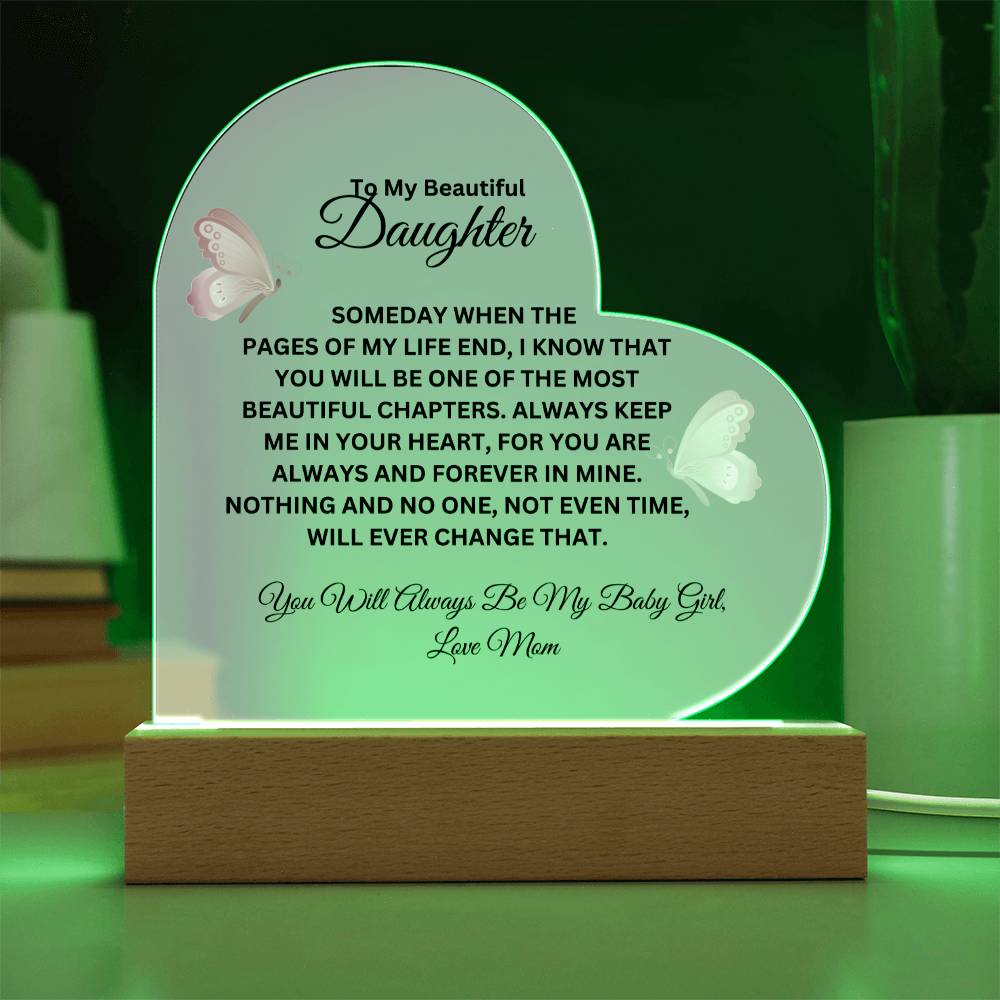 To My Daughter | Acrylic Heart | LED | Special Occasions, Birthdays, Graduations, Christmas