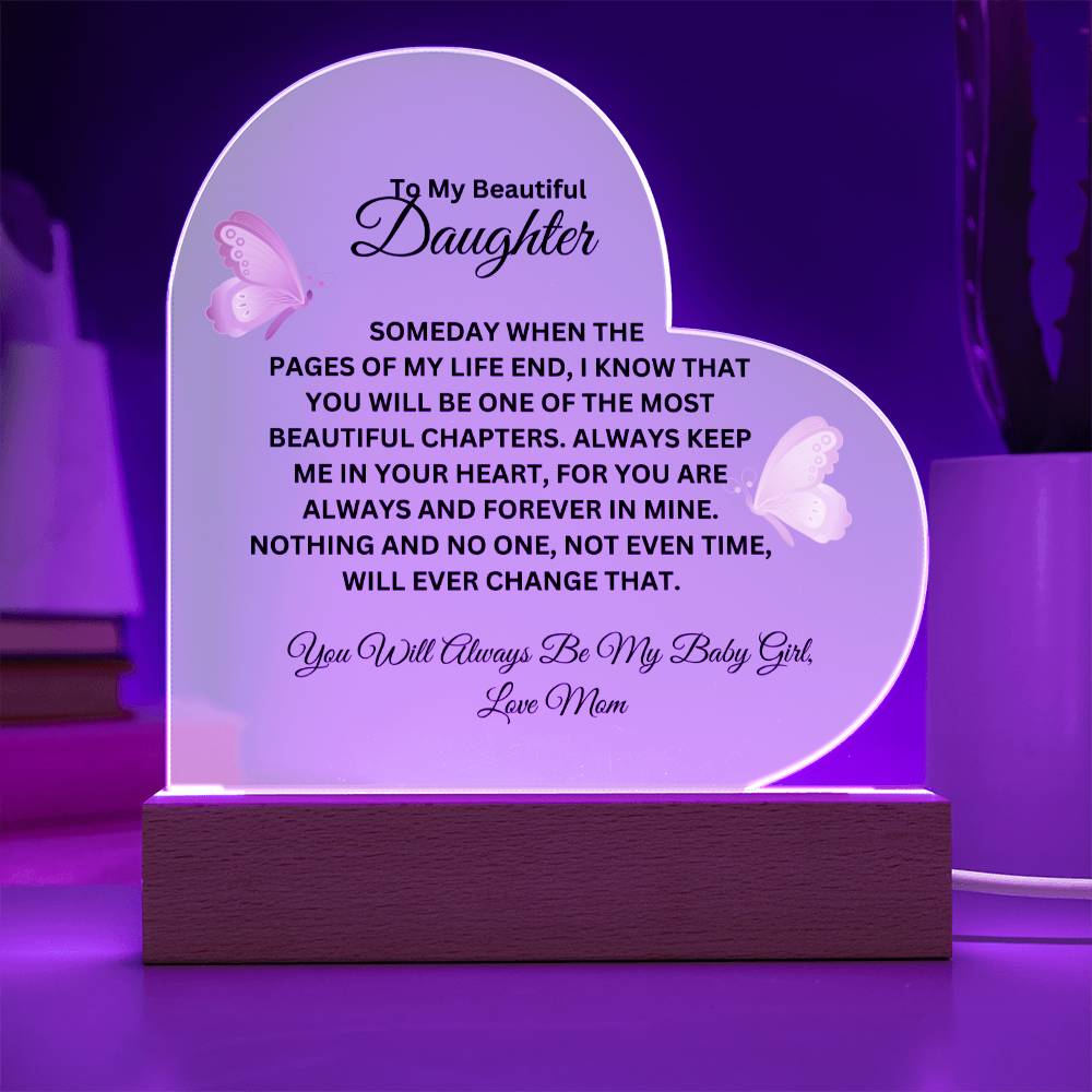 To My Daughter | Acrylic Heart | LED | Special Occasions, Birthdays, Graduations, Christmas