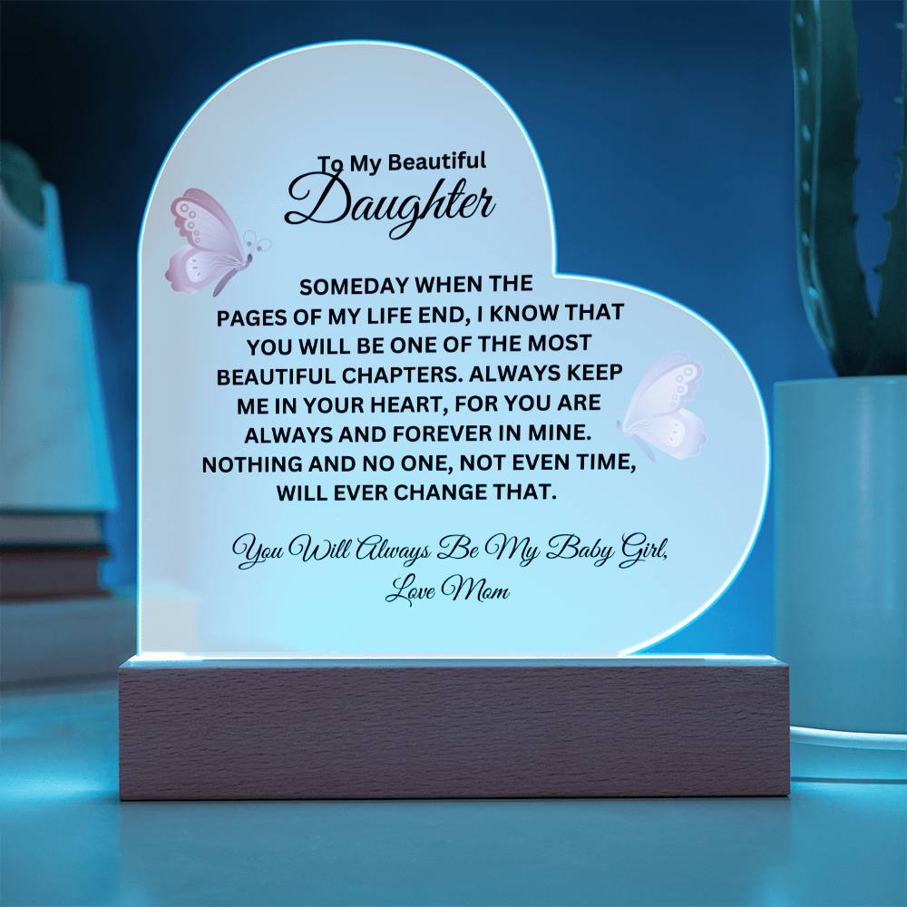 To My Daughter | Acrylic Heart | LED | Special Occasions, Birthdays, Graduations, Christmas