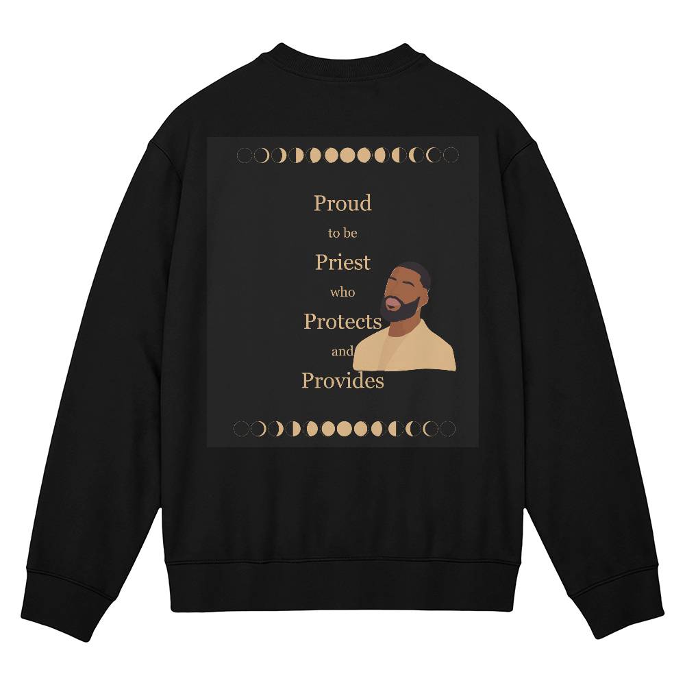 BM, Proud To Be Priest Who Protects and Provides Sweatshirt - Great gift for Father's Day, Birthdays, "Because I Love You" Days or any Celebration.